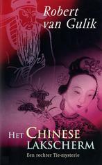 Het Chinese lakscherm / Een rechter Tie mysterie / 13, Boeken, Detectives, Verzenden, Zo goed als nieuw, Robert van Gulik