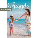 Vreugde na verdriet 9789086603626 Dani van Doorn, Verzenden, Gelezen, Dani van Doorn