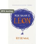Mijn naam is Leon 9789023455585 Kit de Waal, Verzenden, Zo goed als nieuw, Kit de Waal