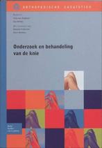 9789031352050 | Orthopedische casuïstiek - Onderzoek en b..., Verzenden, Nieuw