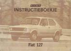 1977 Fiat 127 CL instructieboekje Nederlands, Auto diversen, Handleidingen en Instructieboekjes, Verzenden