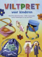 Viltpret voor kinderen 9789044727548, Boeken, Verzenden, Zo goed als nieuw