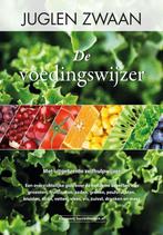 De voedingswijzer 9789492665058 Juglen Zwaan, Boeken, Verzenden, Zo goed als nieuw, Juglen Zwaan