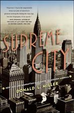 Supreme City 9781416550204 Donald L. Miller, Boeken, Verzenden, Gelezen, Donald L. Miller