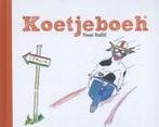 Koetjeboeh naar Italië / Koetjeboeh 9789082136111, Verzenden, Zo goed als nieuw, Billy Keverling Buisman