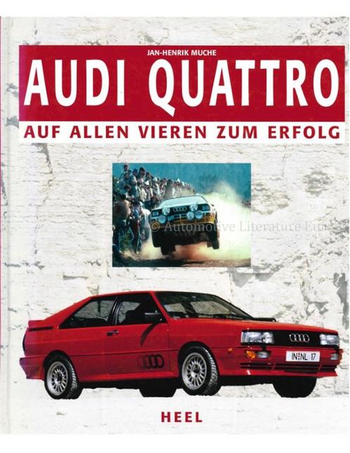 AUDI QUATTRO, AUF ALLEN VIEREN ZUM ERFOLG, Boeken, Auto's | Boeken, Audi