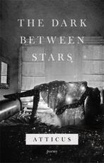 9781472259356 The Dark Between Stars | Tweedehands, Boeken, Zo goed als nieuw, Verzenden, Atticus