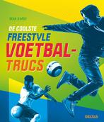 De coolste freestyle voetbaltrucs 9789044761290 Sean D’ARCY, Boeken, Verzenden, Zo goed als nieuw, Sean D’ARCY