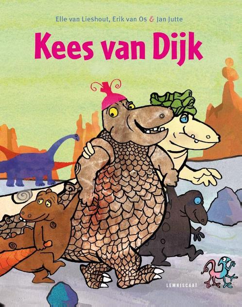 Kees Van Dijk 9789047704997 Elle van Lieshout, Boeken, Prentenboeken en Plaatjesalbums, Zo goed als nieuw, Verzenden