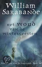 In het woud van de wintergeesten / Kinderen van de dageraad, Verzenden, Gelezen, W. Sarabande