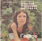 vinyl single 7 inch - Gigliola Cinquetti - LOrage, Cd's en Dvd's, Verzenden, Zo goed als nieuw