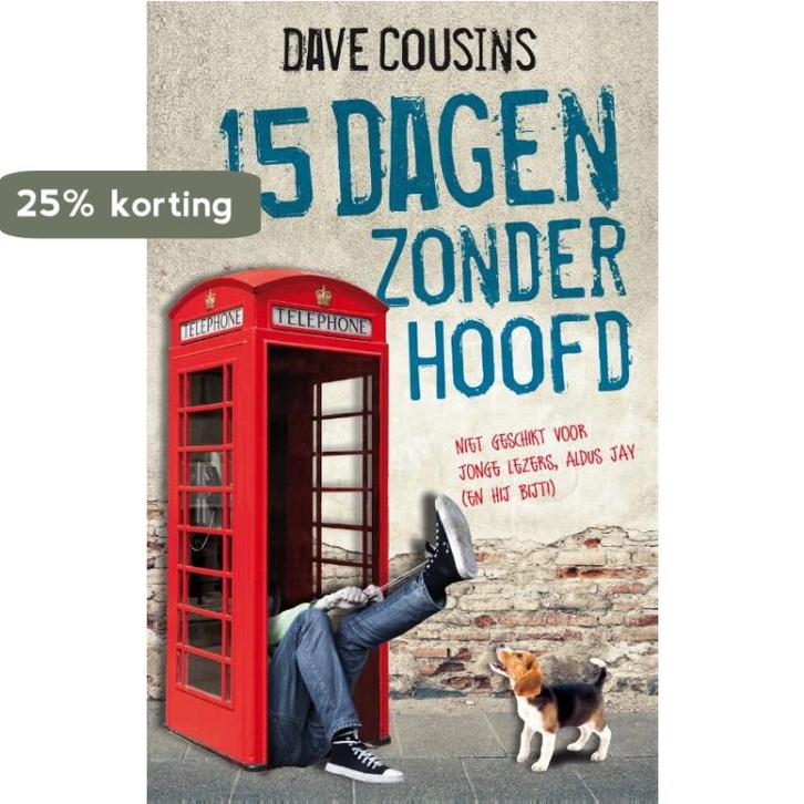 15 dagen zonder hoofd 9789048819584 Dave Cousins, Boeken, Kinderboeken | Jeugd | 13 jaar en ouder, Gelezen, Verzenden