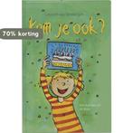 Kom Je Ook 9789085430292 Liesbeth van Binsbergen, Verzenden, Zo goed als nieuw, Liesbeth van Binsbergen