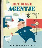 Het dikke agentje / Gouden Boekjes 9789047602569, Boeken, Verzenden, Gelezen, Edith Thacher Hurd