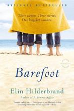 Barefoot A Novel 9780316018593 Elin Hilderbrand, Gelezen, Elin Hilderbrand, Verzenden