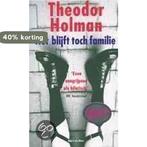Het blijft toch familie 9789038831114 T. Holman, Verzenden, Gelezen, T. Holman