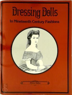 Dressing Dolls in Nineteenth Century Fashions, Boeken, Taal | Overige Talen, Verzenden