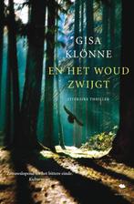 En Het Woud Zwijgt 9789056722043 G. Klonne, Boeken, Verzenden, Gelezen, G. Klonne