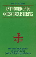 ANTWOORD OP DE GODSVERDUISTERING 9789029710831 W. AALDERS, Verzenden, Zo goed als nieuw, W. AALDERS