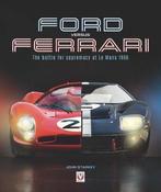 9781787115729 Ford Versus Ferrari: The Battle for Suprema..., Verzenden, Nieuw, John Starkey