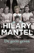 De geest geven 9789025447953 Hilary Mantel, Verzenden, Gelezen, Hilary Mantel