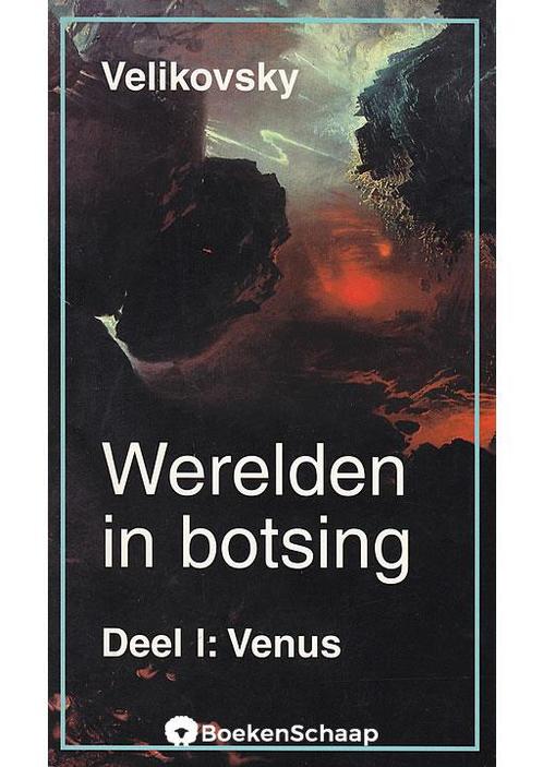 Werelden in botsing (deel 1) Venus Immanuel Velikovsky, Boeken, Overige Boeken, Verzenden