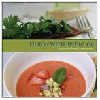 Fusion with Bistro 430: Fast, Fresh, Fun meals for any, Boeken, Zo goed als nieuw, Verzenden, Francis, Ken