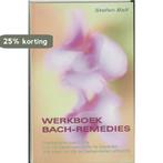 Werkboek Bach-remedies 9789060306222 S. Ball, Verzenden, Zo goed als nieuw, S. Ball