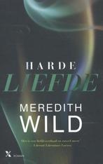 Harde liefde / Hacker / 1 9789401604666 Meredith Wild, Boeken, Verzenden, Gelezen, Meredith Wild