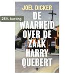 De waarheid over de zaak Harry Quebert / Marcus Goldman, Verzenden, Gelezen, Joël Dicker