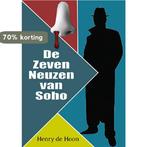 De Zeven Neuzen van Soho 9789462665866 Henry de Hoon, Verzenden, Zo goed als nieuw, Henry de Hoon