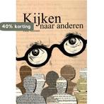 Kijken naar anderen 9789088960093 Dolf Verroen, Verzenden, Zo goed als nieuw, Dolf Verroen