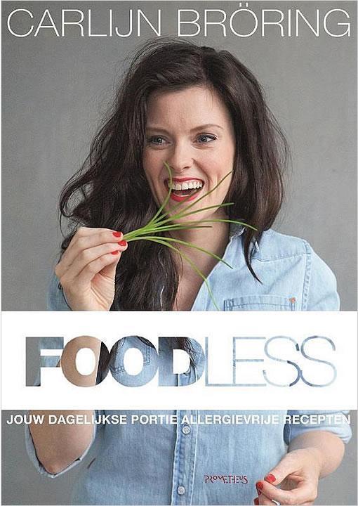 Foodless Carlijn Broring, Boeken, Kookboeken, Verzenden