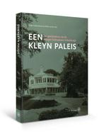 Een kleyn paleis 9789462493346, Verzenden, Zo goed als nieuw