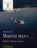 Hier Fak Fak, Mariner meld u / Luchtspiegeling / 2, Verzenden, Zo goed als nieuw, Bart M. Rijnhout