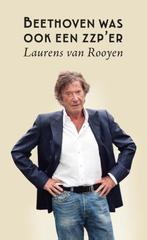 Beethoven was ook een zzper 9789079624140, Verzenden, Gelezen, Laurens van Rooyen