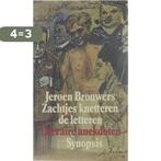 Zachtjes knetteren de letteren - Literaire anekdoten, Boeken, Verzenden, Gelezen, Brouwers