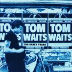 cd - Tom Waits - The Early Years, Verzenden, Zo goed als nieuw