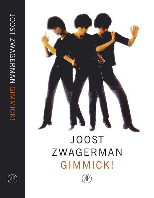 Gimmick ! 9789029558631 Joost Zwagerman, Boeken, Romans, Gelezen, Verzenden