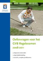 Oefenvragen voor het GVB Regelexamen 9789079503025, Verzenden, Gelezen