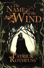 The name of the wind / The kingkiller chronicle / 1, Boeken, Verzenden, Zo goed als nieuw, Patrick Rothfuss