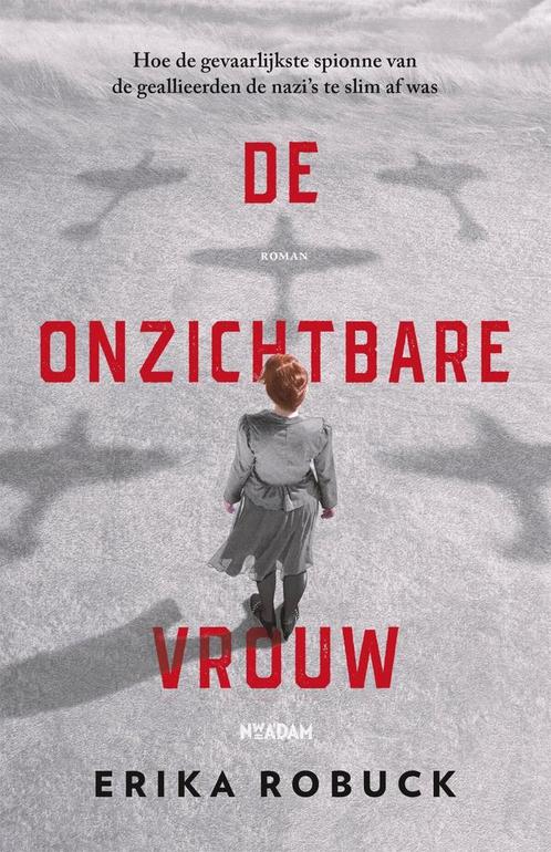 De onzichtbare vrouw (9789046828113, Erika Robuck), Boeken, Romans, Nieuw, Verzenden