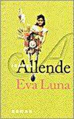 Eva Luna 9789028418592 Isabel Allende, Verzenden, Gelezen, Isabel Allende