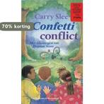 Confetti conflict 9789026902604 Carry Slee, Boeken, Kinderboeken | Jeugd | 13 jaar en ouder, Verzenden, Gelezen, Carry Slee