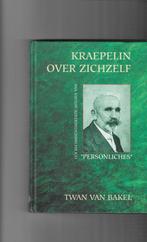 Kraepelin over zichzelf / Sylvius/Candide 9789075483246, Verzenden, Gelezen, T. van Bakel