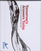 Tomorrows answers today 9789057306228, Verzenden, Gelezen