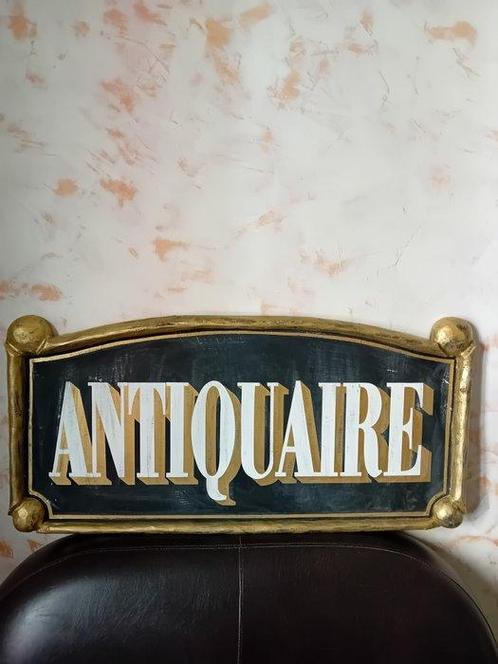 Enseigne Antiquaire - Reclamebord - Hout, Antiek en Kunst, Curiosa en Brocante