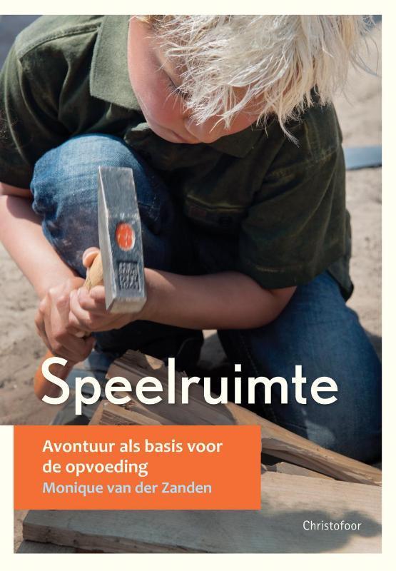 Speelruimte / Opgroeien 9789060387764 Monique van der Zanden, Boeken, Zwangerschap en Opvoeding, Zo goed als nieuw, Verzenden