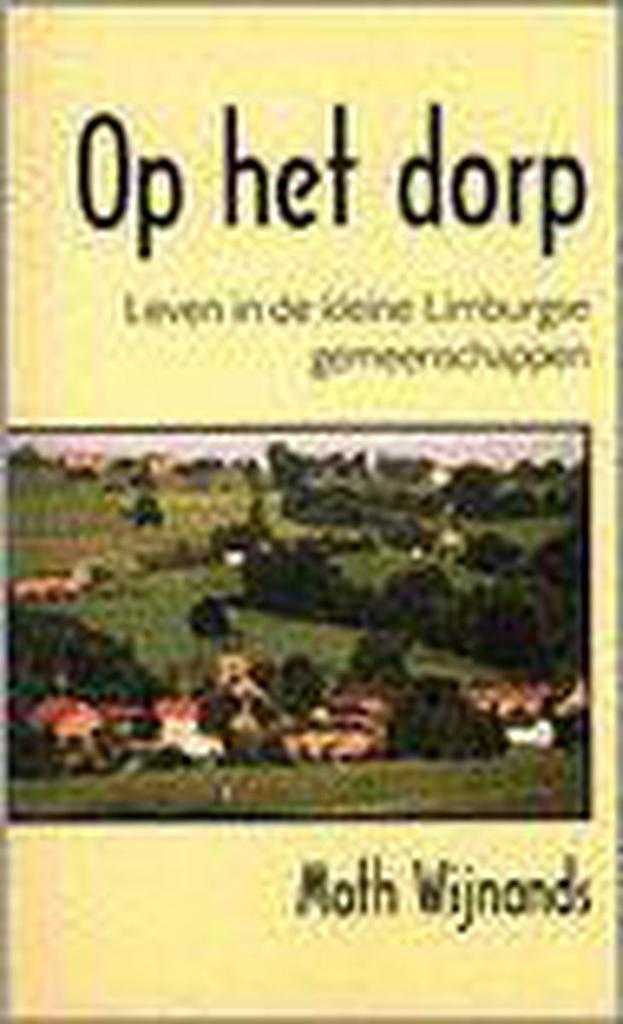 OP HET DORP 9789076043098 M. Wynands, Boeken, Reisgidsen, Zo goed als nieuw, Verzenden