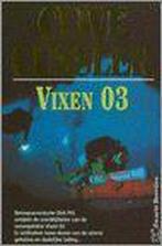 Vixen 03 / Dirk Pitt-avonturen 9789044925302 Clive Cussler, Verzenden, Gelezen, Clive Cussler